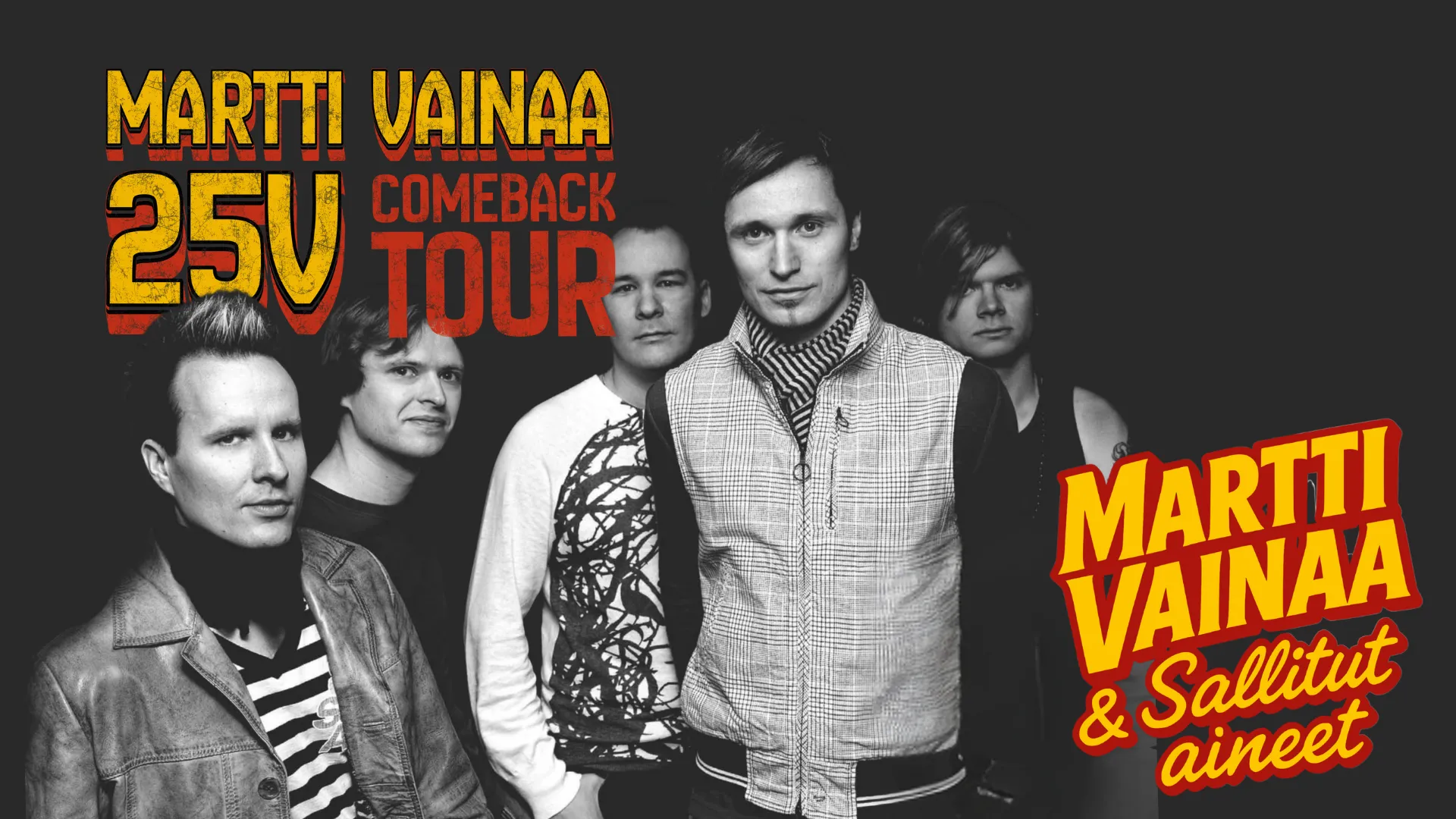 ”Martti Vainaa 25v” -kiertue käynnistyy kesällä